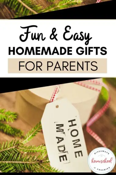 Picture of a gift with tag and text Fun and Easy Homemade Gifts for Parents