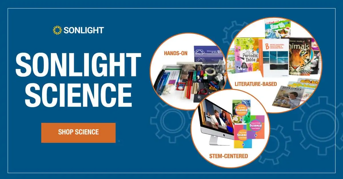 Sonlight Science: Hands-On, Literature-Based, Stem-Centered Homeschool Science Curriculum