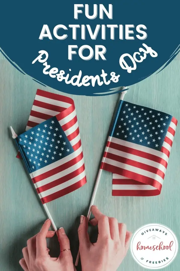 American flags with text fun activities for Presidents Day