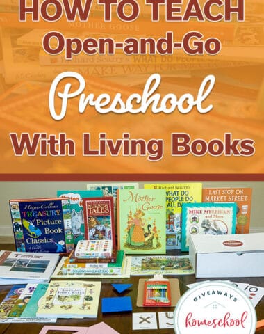 How to teach open and go preschool with living books with a picture of stack of books and activities