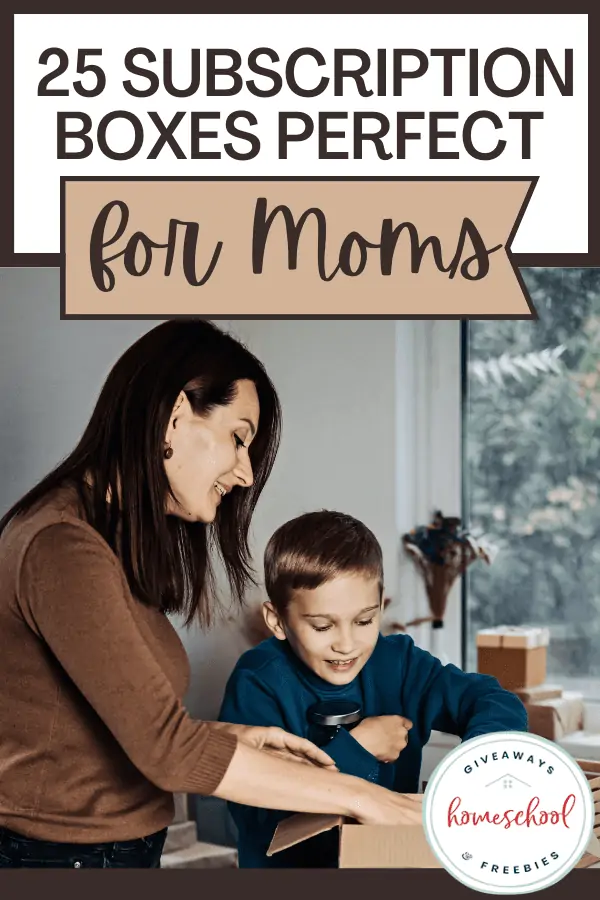 mom and child opening box text 25 Subscription Boxes Perfect for Moms