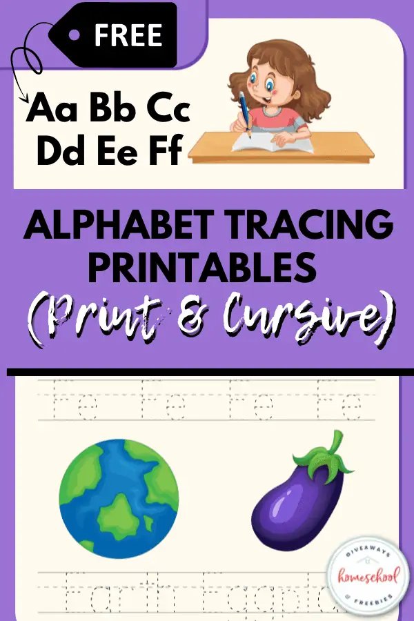 free alphabet tracing printables in print and cursive with a graphic of a girl tracking pages and a traceable worksheet