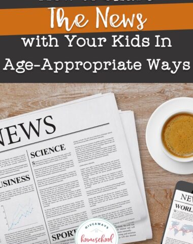 Newspaper and cup of coffee with text overlay How to Share the News with Your Kids In Age-Appropriate Ways