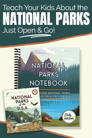 Teach your kids about the National Parks