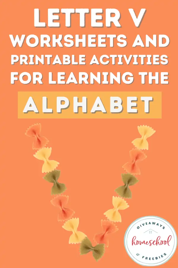 Letter V Worksheets and Printable Alphabet Activities