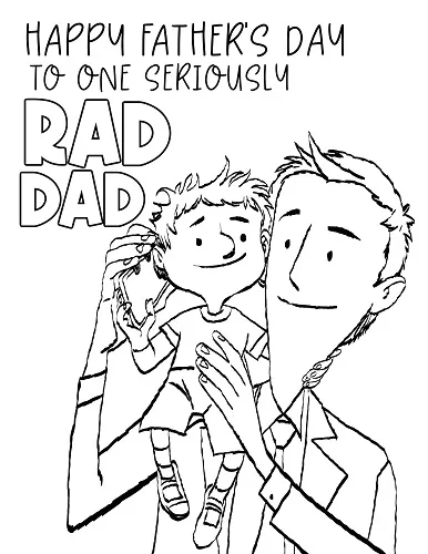 Happy Fathers Day to one seriously rad dad coloring page of dad and son.