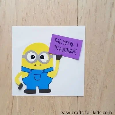 Dad Your 1 in a minion cute minion father's day card craft.
