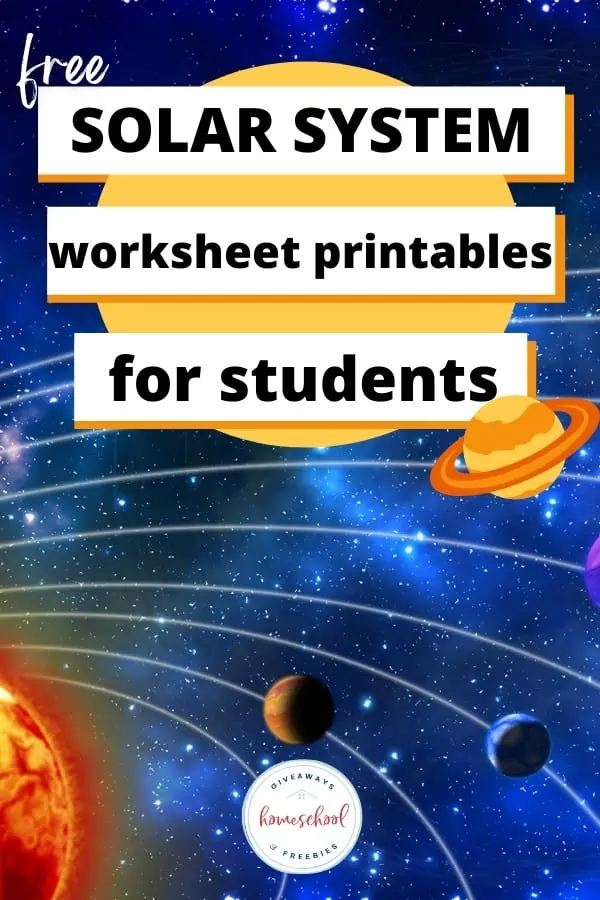 Free Solar System worksheet printables for students text with image of solar system.
