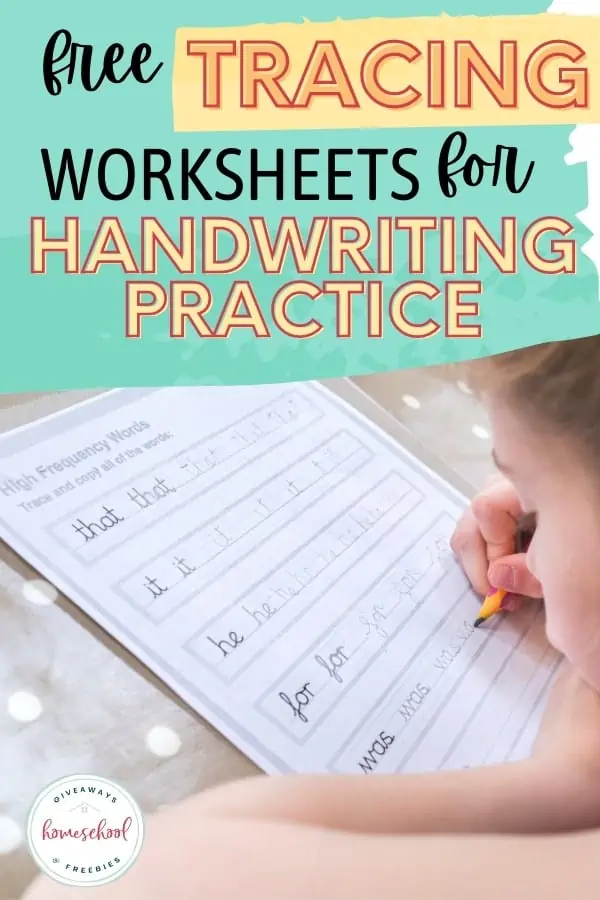 Free Tracing Worksheets for Handwriting Practice with image of child writing on a worksheet.