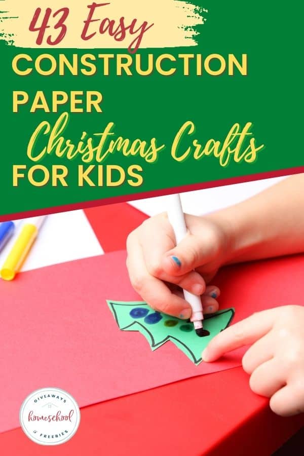 43 Easy Construction Paper Christmas Crafts for Kids
