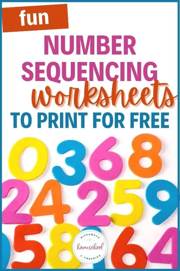 Fun Number Sequencing Worksheets to Print for Free text with image of numbers