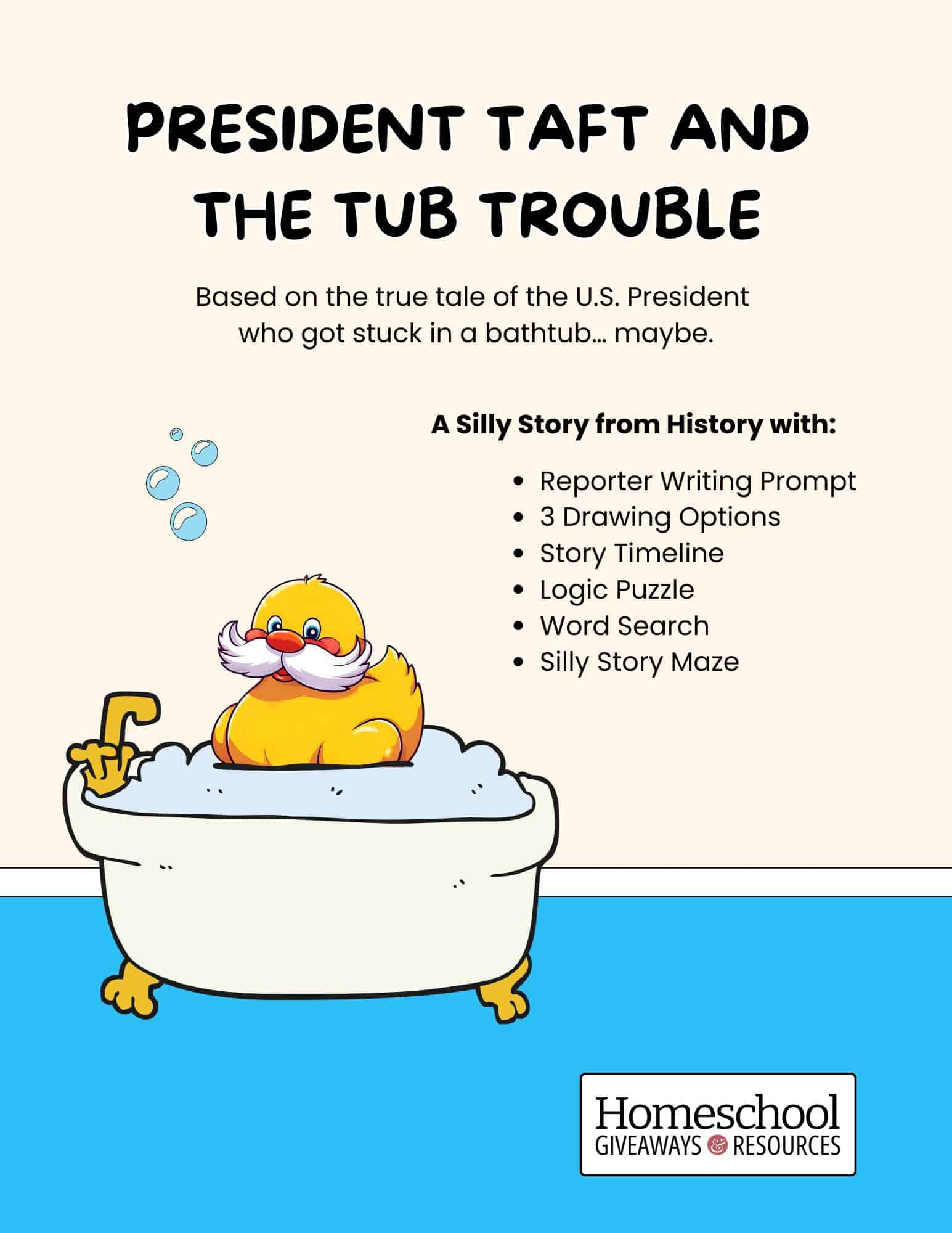 Rubber Duck with a President Taft mustache in a bubble bath cartoon - funny historical events