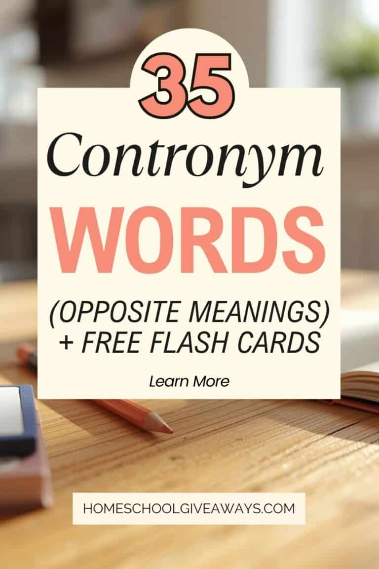 Open book and pencil on a wooden table with text overlay that reads ‘35 Contronym Words (Opposite Meanings) + Free Flash Cards,’ representing a homeschool vocabulary lesson.