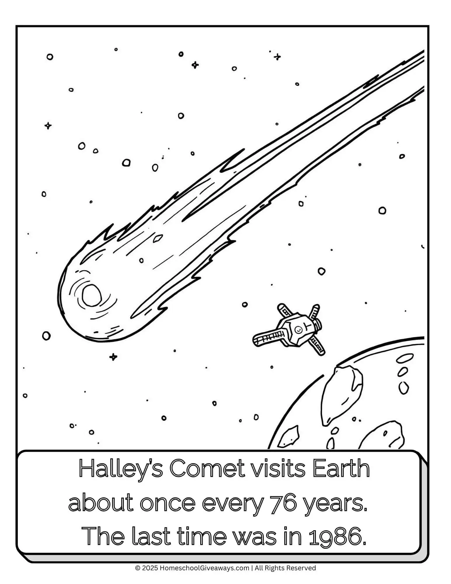 Halley's Comet coloring page shows the comet with a bright, elongated tail streaming behind its icy nucleus. Background includes scattered stars, distant planets, and small asteroids. A tiny space probe is shown observing the comet. Designed for kids to color.